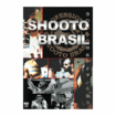 総合格闘技　MMA/DVD SHOOTO BRASIL